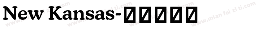 New Kansas字体转换